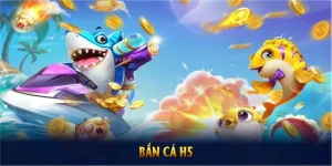 Bắn Cá H5 188bet