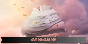 giải mã giấc mơ