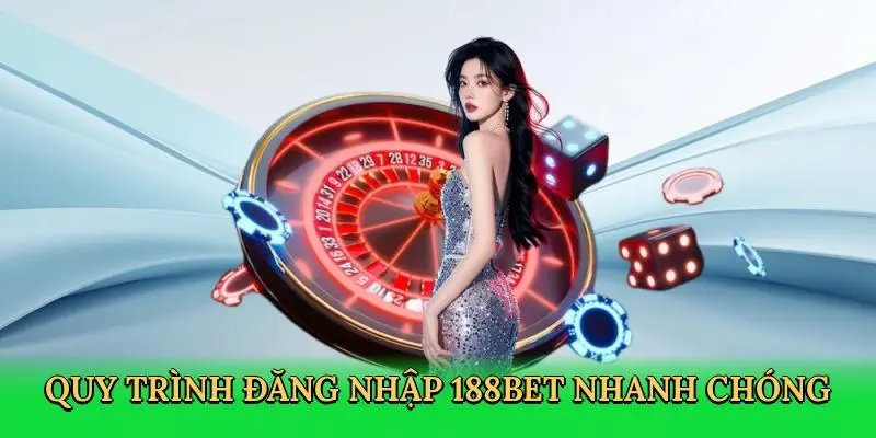 Quy trình đăng nhập 188bet