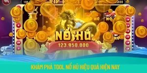 Tool nổ hũ